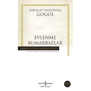 Evlenme-Kumarbazlar - Hasan Ali Yücel Klasikleri