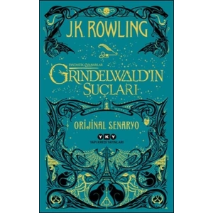 Fantastik Canavarlar: Grindelwald’ın Suçları - Orijinal Senaryo