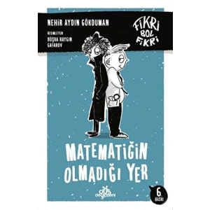 Fikri Bol Fikri -Matematiğin Olmadığı Yer