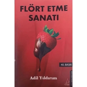 Flört Etme Sanatı