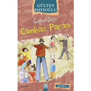 Gelincik Dizisi - Cambaz Parası