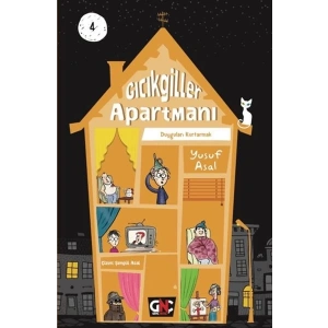 Gıcıkgiller Apartmanı 4 - Duyguları Kurtarmak (Ciltli)