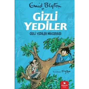 Gizli Yediler - Gizli Yediler Macerası