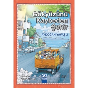 Gökyüzünü Kaybeden Şehir