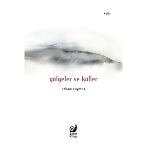 Gölgeler ve Küller