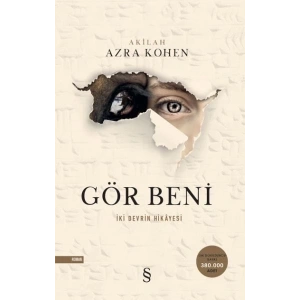 Gör Beni - İki Devrin Hikayesi