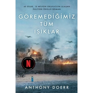 Göremediğimiz Tüm Işıklar