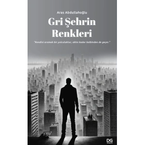 Gri Şehrin Renkleri