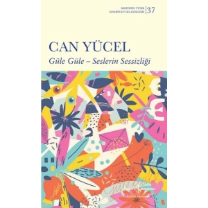 Güle Güle - Seslerin Sessizliği