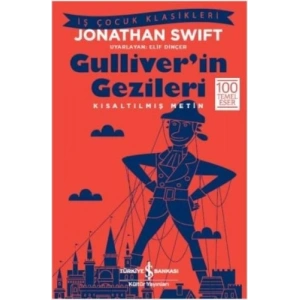 Gulliverin Gezileri (Kısaltılmış Metin)