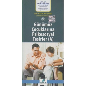 Günümüz Çocuklarına Psikososyal Tesirler
