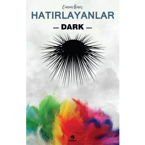 Hatırlayanlar 2 - Dark