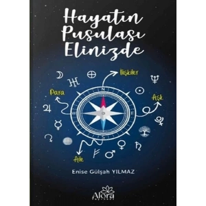 Hayatın Pusulası Elinizde