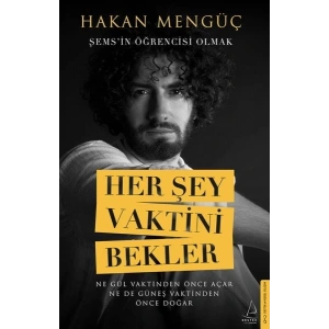 Her Şey Vaktini Bekler