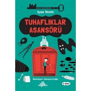 Hikaye Anahtarcısı 01 - Tuhaflıklar Asansörü (Ciltli)