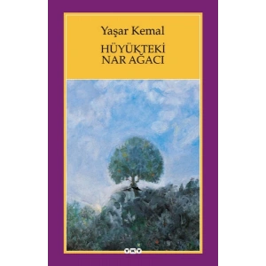 Hüyükteki Nar Ağacı