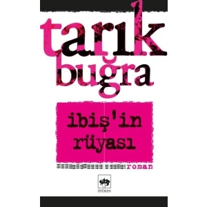 İbiş’in Rüyası Bütün Eserleri 5