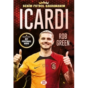 Icardı – Benim Futbol Kahramanım