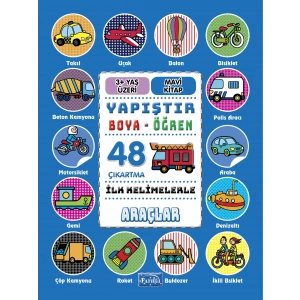 İlk Kelimelerle Araçlar - Yapıştır-Boya-Öğren