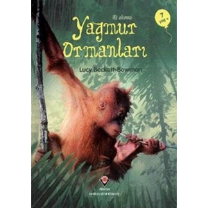 İlk Okuma - Yağmur Ormanları