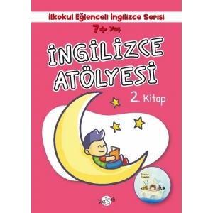 İlkokul Eğlenceli İngilizce - İngilizce Atölyesi 2. Kitap 7+ Yaş