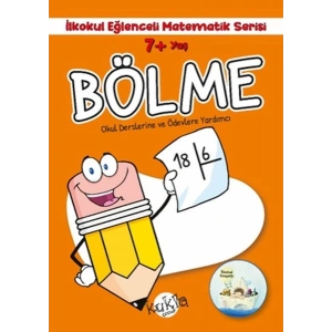 İlkokul Eğlenceli Matematik Serisi - Bölme 7+ Yaş