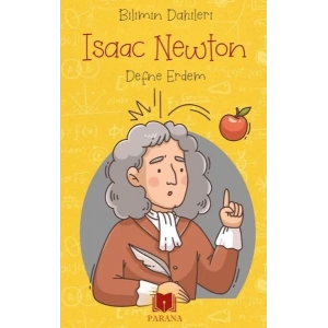 Isaac Newton - Bilimin Dahileri