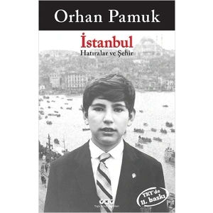 İstanbul - Hatıralar ve Şehir