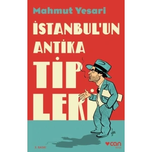 İstanbul’un Antika Tipleri