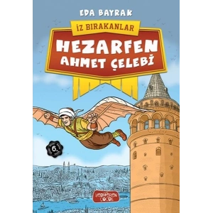 İz Bırakanlar - Hezarfen Ahmet Çelebi
