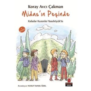 Kafadar Kuzenler Yassıhöyükte - Midasın Peşinde