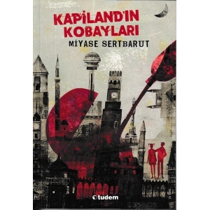 Kapilandın Kobayları