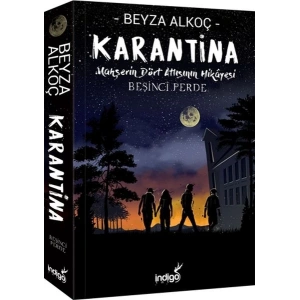 Karantina - Beşinci Perde