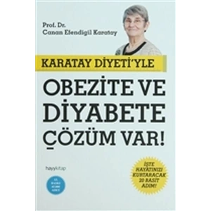 Karatay Diyetiyle Obezite ve Diyabete Çözüm Var!