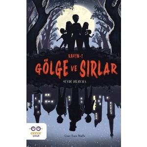 Kaven-1 Gölge ve Sırlar