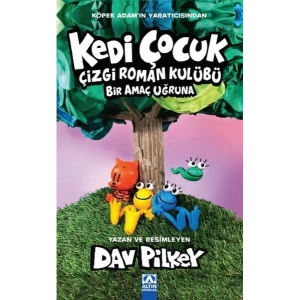 Kedi Çocuk Çizgi Roman Kulübü Bir Amaç Uğruna