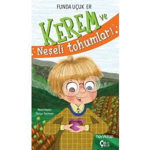 Kerem ve Neşeli Tohumları