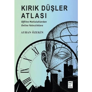 Kırık Düşler Atlası