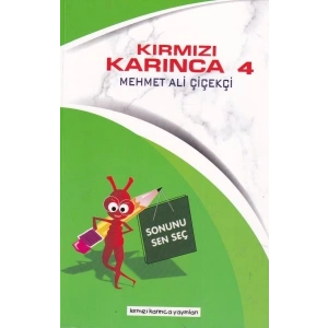 Kırmızı Karınca 4 - Sonunu Sen Seç
