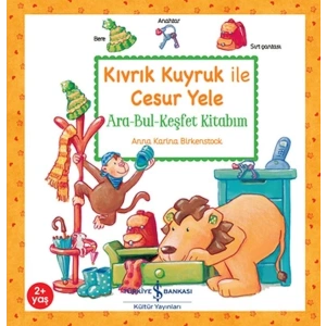 Kıvrık Kuyruk İle Cesur Yele