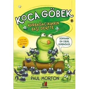 Koca Göbek Kurbağacıkların Başı Dertte