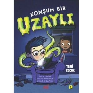 Komşum Bir Uzaylı Yeni Çocuk