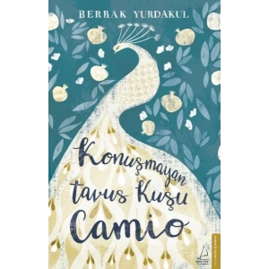 Konuşmayan Tavus Kuşu Camio