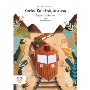 Korku Koleksiyoncusu – Saklı Dünya Hikâyeleri 3