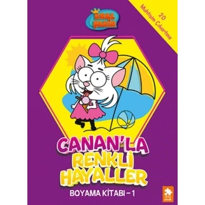 Kral Şakir Canan’la Renkli Hayaller Boyama Kitabı- 1