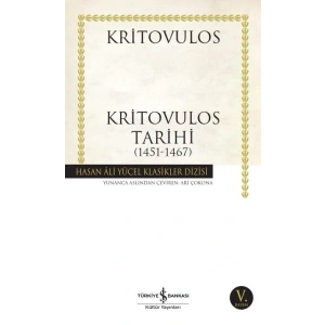Kritovulos Tarihi (1451-1467) - Hasan Ali Yücel Klasikleri