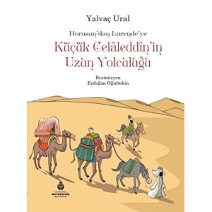 Küçük Celaleddinin Uzun Yolculuğu