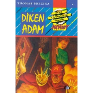 Küçük Dört Kafadarlar Takımı 4 - Diken Adam