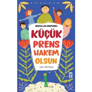 Küçük Prens Hakem Olsun