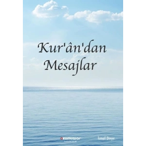Kur’an’dan Mesajlar